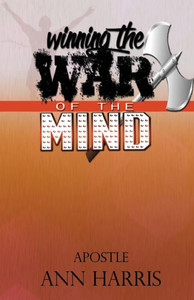 Winning The War Of The Mind Winning The War Of The Mind
