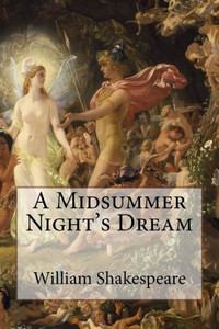 A Midsummer Night'S Dream William Shakespeare