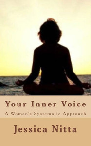 Your Inner Voice: A WomanS Systematic Approach