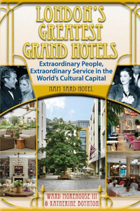 London'S Greatest Grand Hotels - Ham Yard Hotel London'S Greatest Grand Hotels - Ham Yard Hotel