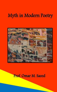 Myth In Modern Poetry Myth In Modern Poetry
