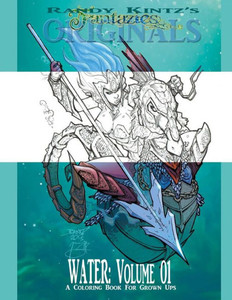Randy Kintz'S Fantazies: Water Randy Kintz'S Fantazies: Water