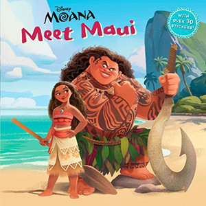Meet Maui (DIsney Moana) (Pictureback(R)) Meet Maui (DIsney Moana) (Pictureback(R))