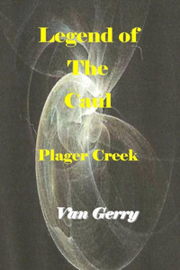 Legend Of The Caul: Plager Creek