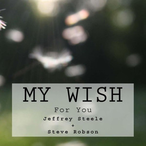 My Wish: For You My Wish: For You
