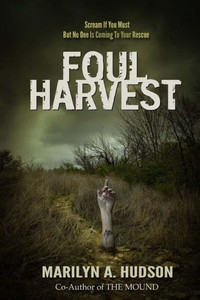 Foul Harvest