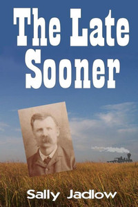 The Late Sooner The Late Sooner