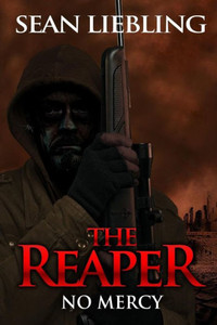The Reaper: No Mercy: No Mercy The Reaper: No Mercy: No Mercy