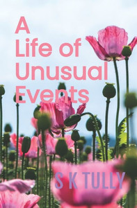 A Life Of Unusual Events A Life Of Unusual Events