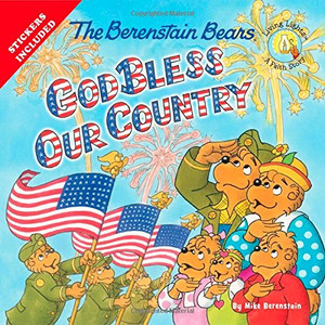 The Berenstain Bears God Bless Our Country (Berenstain Bears/Living Lights)