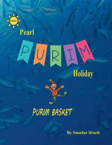Pearl Purim Holiday: English Pearl Purim Holiday: English