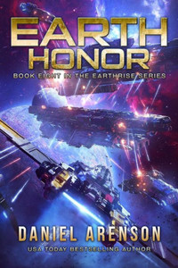Earth Honor: Earthrise Book 8 Earth Honor: Earthrise Book 8