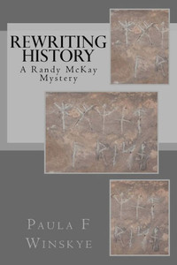 Rewriting History: A Randy Mckay Mystery (Randy Mckay Mysteries) Rewriting History: A Randy Mckay Mystery (Randy Mckay Mysteries)