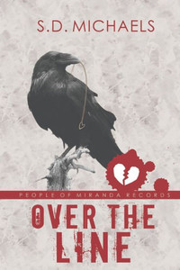 Over The Line (People Of Miranda Records) (Volume 1)