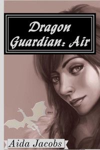 Dragon Guardian: Air (Primordyan Chronicles)