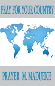 Pray For Your Country