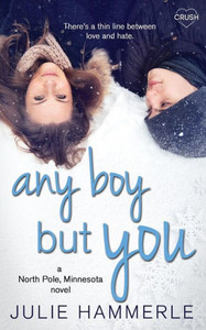 Any Boy But You Any Boy But You