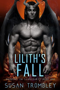 Lilith'S Fall (Shadows In Sanctuary) Lilith'S Fall (Shadows In Sanctuary)
