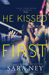 He Kissed Me First (Kiss And Make Up)