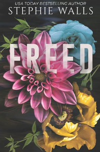 Freed (Bound Duet) Freed (Bound Duet)