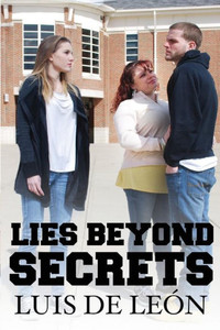 Lies Beyond Secrets Lies Beyond Secrets