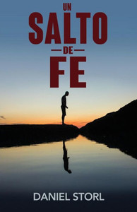 Un Salto De Fe (Spanish Edition) Un Salto De Fe (Spanish Edition)
