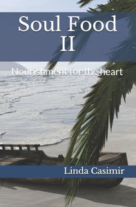 Soul Food Ii: Nourishment For The Heart