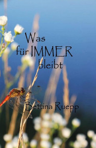 Was Für Immer Bleibt (German Edition) Was Für Immer Bleibt (German Edition)