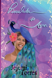 Pincelada De Amor (Spanish Edition) Pincelada De Amor (Spanish Edition)