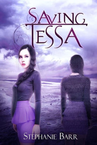 Saving Tessa Saving Tessa