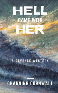 Hell Came With Her Hell Came With Her