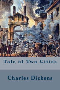 Tale Of Two Cities Tale Of Two Cities