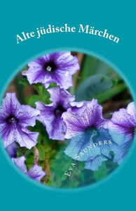 Alte Juedische Maerchen (German Edition) Alte Juedische Maerchen (German Edition)