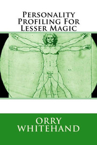 Personality Profiling For Lesser Magic (The Apophis Club Lesser Magic Series) Personality Profiling For Lesser Magic (The Apophis Club Lesser Magic Series)