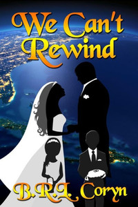 We Can'T Rewind