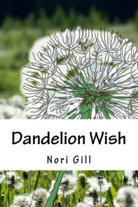 Dandelion Wish Dandelion Wish