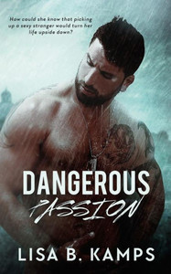Dangerous Passion Dangerous Passion