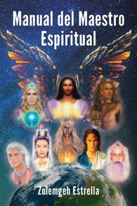 Manual Del Maestro Espiritual (Spanish Edition) Manual Del Maestro Espiritual (Spanish Edition)
