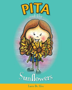 Pita And The Sunflowers