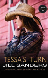 Tessa'S Turn (The West Series) Tessa'S Turn (The West Series)