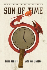 Son Of Time (Son Of Time Chronicles) Son Of Time (Son Of Time Chronicles)