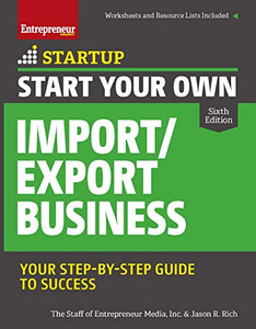 Start Your Own Import/Export Business (Startup)