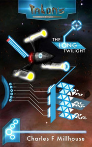 The Long Twilight: Talon'S Epic Book 4