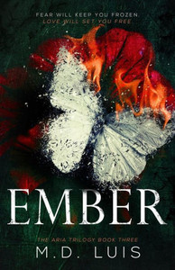Ember (The Aria Trilogy) Ember (The Aria Trilogy)
