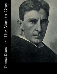 The Man In Gray The Man In Gray