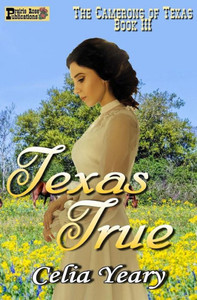 Texas True (The Camerons Of Texas)