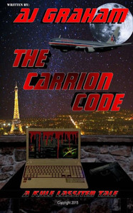 The Carrion Code (The Lassiter Tales) The Carrion Code (The Lassiter Tales)