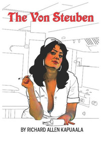 The Von Steuben (The Misadventures Of Haole Boy)