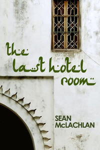 The Last Hotel Room The Last Hotel Room