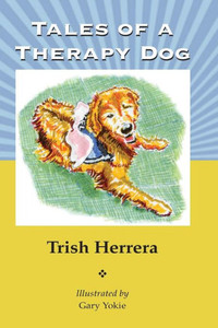 Tales Of A Therapy Dog Tales Of A Therapy Dog